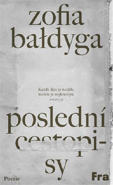 Posledn cestopisy - Zofia Badyga
