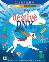 Pro detiv dny - Cel den zbavy - neuveden