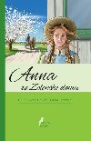 Anna zo zelenho domu - Lucy Maud Montgomeryov