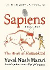 Sapiens: A Graphic Novel - Harari Yuval Noah