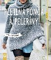 Pleten pona a pelerny - vestrann doplky - Heidi Grund-Thorpe