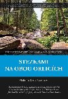 Stezkami na obou Orlicích - Zdenka Rozehnalová,Vladimír Rozehnal