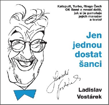 Jen jednou dostat šanci - audiokniha na CDmp3 - Ladislav Vostárek