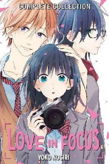 Love in Focus Complete Collection - Nogiri Yoko