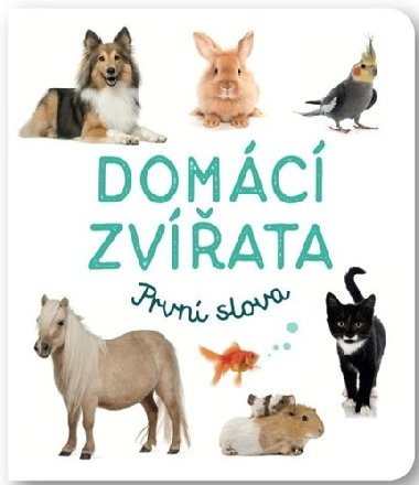 Domácí zvířata První slova - neuveden