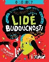Lid budoucnosti - Tom Jackson