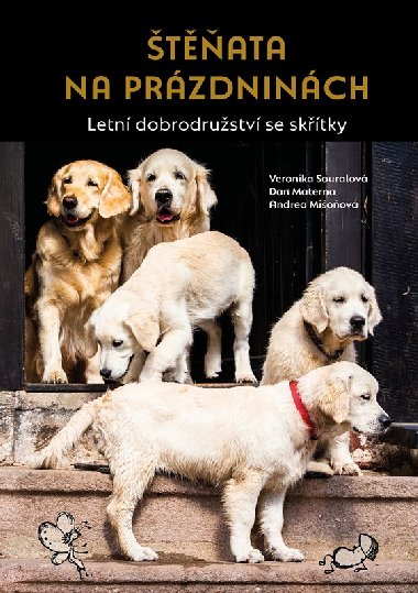 tata na przdninch - Letn dobrodrustv se sktky - Veronika Souralov