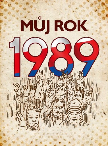 Můj rok 1989 - Martin Ježek