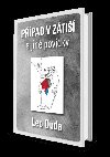 Ppad v Zti a jin povdky - Leo Duda