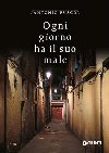 Ogni giorno ha il suo male - Fusco Antonio