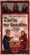 Zloin na Bezdzu - Vlastimil Vondruka
