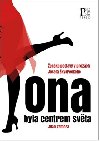 Ona byla centrem svta - Juan Zamora