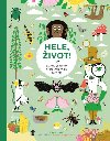 HELE, IVOT! Po stopch ivch organism vude kolem ns - Mike Barfield