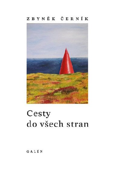 Cesty do vech stran - Zbynk ernk