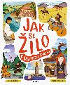 Jak se ilo v dvnch dobch - Ben Hubbard