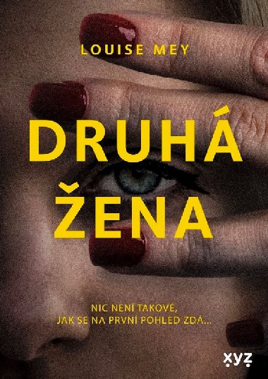 Druh ena - Louise Mey