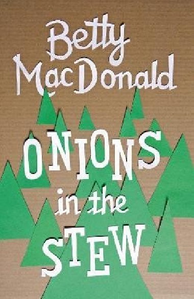 Onions in the Stew - MacDonaldov Betty