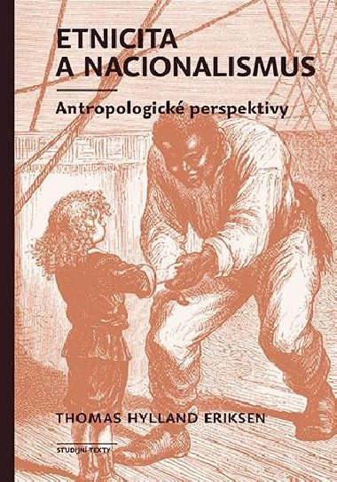 Etnicita a nacionalismus - Thomas Hylland Eriksen