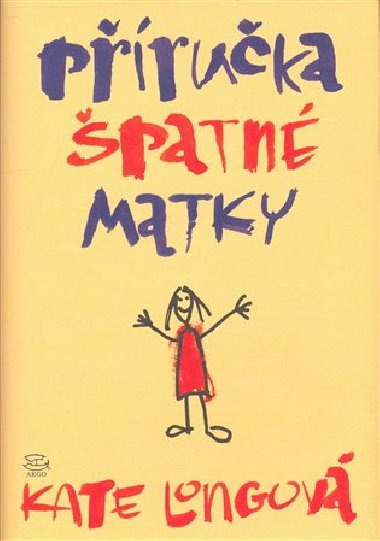 Pruka patn matky - Kate Longov