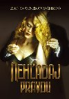 Nehadaj pravdu - Zdenka Wenzlov vbekov