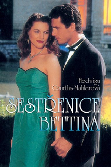 Sestenice bettina - Hedwiga Courths-Mahlerov