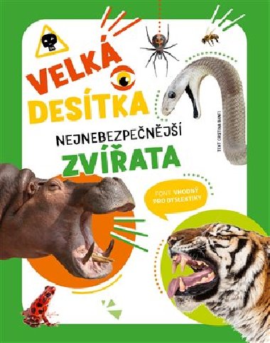 Velk destka - Nejnebezpenj zvata - Cristina M. Banfiov