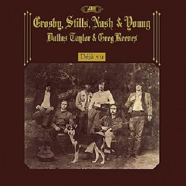 Dj Vu - David Crosby,Graham Nash,Stephen Stills,Neil Young