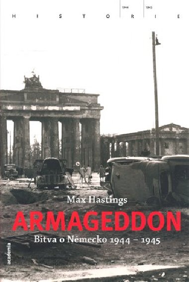 Armageddon - Max Hastings