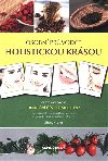Osobn prvodce holistickou krsou - Zhang Yifang
