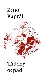 Tdn odpad - Zeno Kaprl