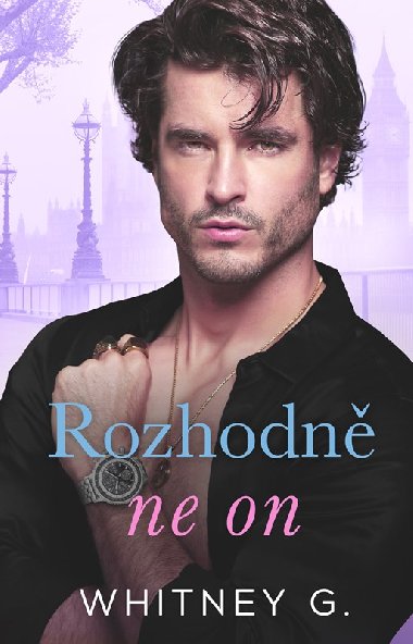 Rozhodn ne on - Whitney G.