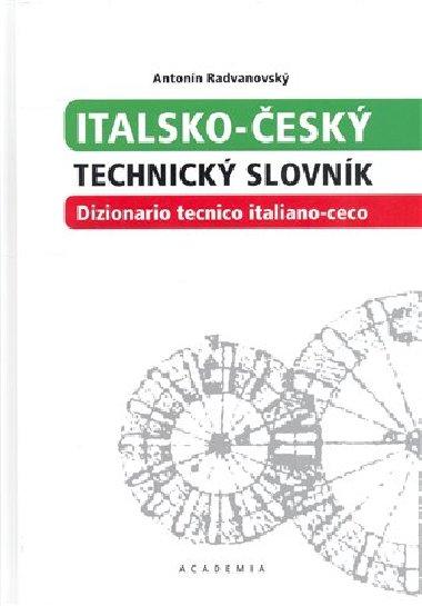 Italsko-esk technick slovnk - Antonn Radvanovsk