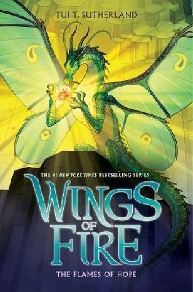 Flames of Hope (Wings of Fire 15) - Sutherlandov Tui T.