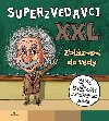 Superzvedavci XXL - 