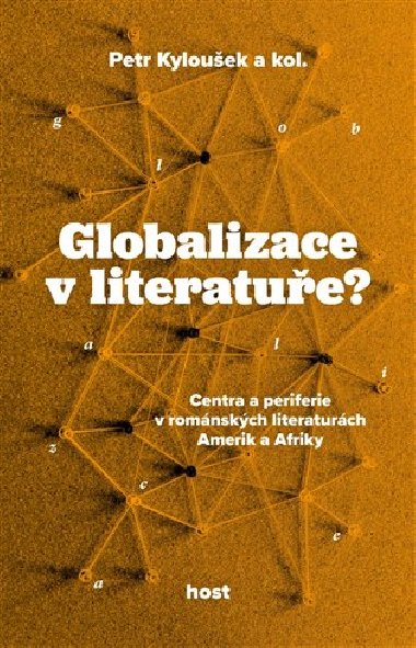 Globalizace v literatuře? - Petr Kyloušek