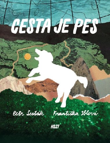 Cesta je pes - Petr estk