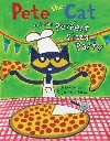 Pete the Cat and the Perfect Pizza Party - Dean James
