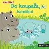 MiniPEDIE Do koupele, hroku! - Nathalie Choux