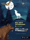 Mj seit pozorovn a aktivit - Zvata, ze kterch jde strach! - Francois Lasserre; Isabelle Simler
