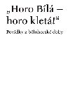 Horo Bl - horo klet! - Petra Hesov,Vclav Vank