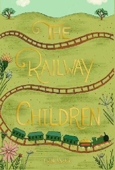 The Railway Children - Nesbitov Edith