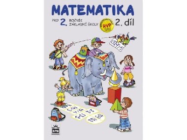 Matematika pro 2 ronk zkladn koly 2.dl - Miroslava kov