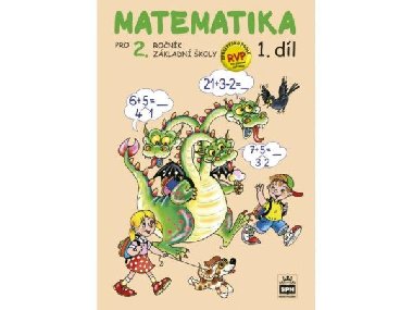 Matematika pro 2. ronk zkladn koly - 1.dl - Miroslava kov