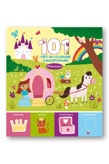 101 vec na hadanie a nalepovanie Princezn - 