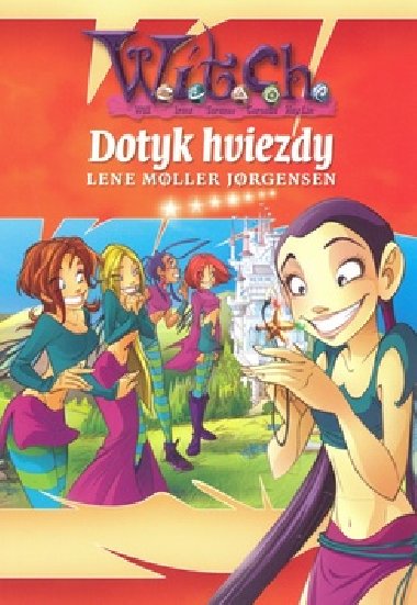 Witch dotyk hviezdy - Lene Moller Jorgensen