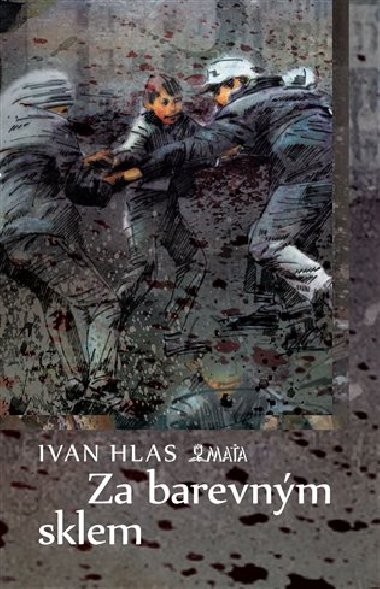 Za barevnm sklem - Ivan Hlas