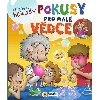 Fakt bezva hokusy pokusy pro mal vdce - neuveden