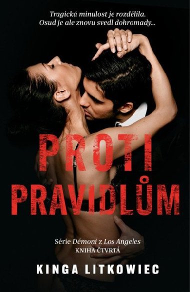 Proti pravidlm - Kinga Litkowiec