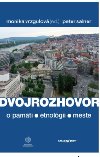Dvojrozhovor - Monika Vrzgulov; Peter Salner