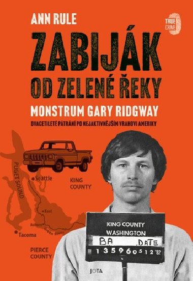 Zabijk od Zelen eky - Ann Rule
